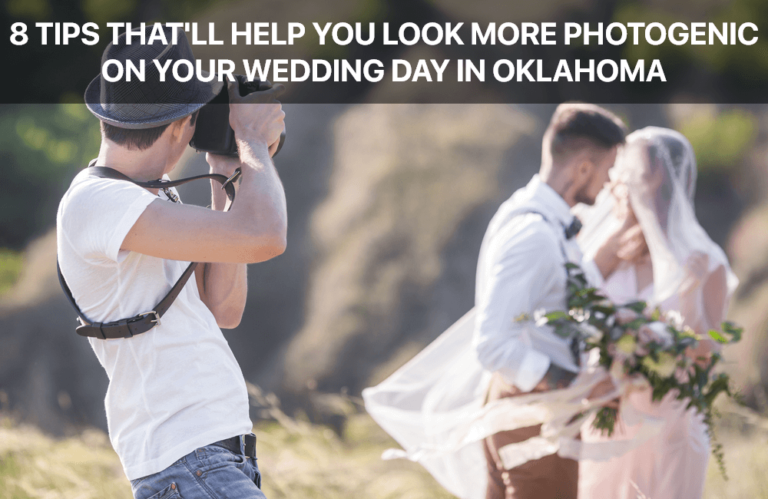 Photogenic on Your Wedding Day in Oklahoma