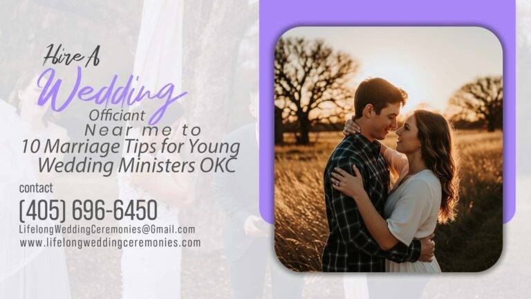 10 Marriage Tips for Young Couples from Oklahoma City Officiants