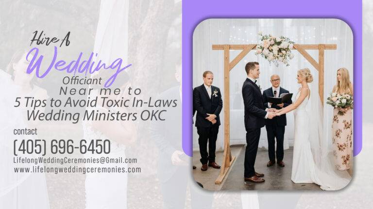 Wedding Ministers Oklahoma: 5 Tips to Avoid Toxic In-Laws