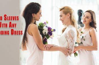 Add Sleeves with Any Wedding Dress