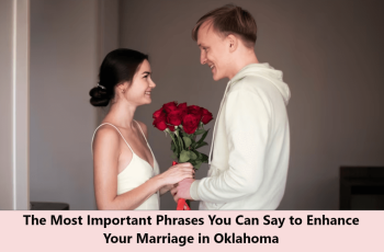 Most Important Phrases You Can Say to Enhance Your Marriage