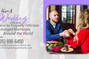 Properly Officiate Arranged Marriages