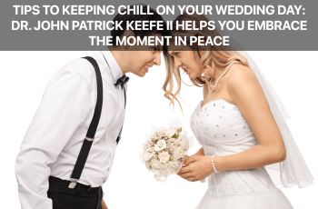 Tips to Keeping Chill on Your Wedding Day