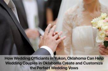 Wedding Officiants in Yukon, Oklahoma